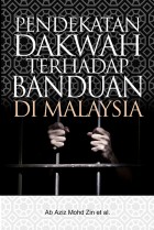 Pendekatan Dakwah Terhadap  Banduan di Malaysia